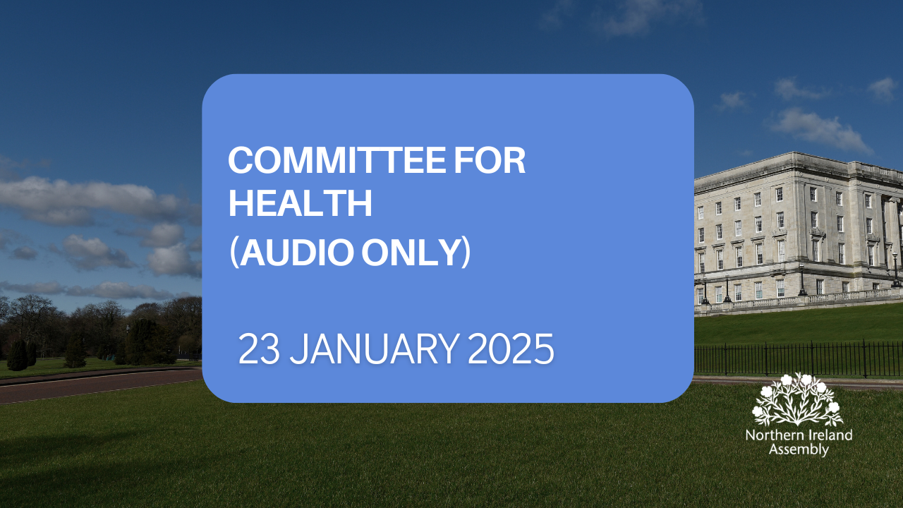 Committee for Health (audio only) - 23 January 2025